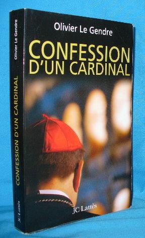 Confession D'un CArdinal