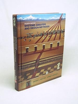 Seller image for Systems analysis and design methods / Jeffrey L. Whitten, Lonnie D. Bentley, special contributions by Kevin C. Dittman for sale by Versandantiquariat Buchegger