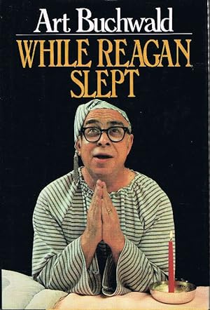 Imagen del vendedor de While Reagan slept. Illustrated by Steve Mendelssohn. a la venta por Antiquariat Lcke, Einzelunternehmung