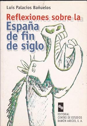 Imagen del vendedor de Reflexiones sobre la Espaa de fin de siglo a la venta por LIBRERA GULLIVER