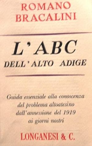 Seller image for L'ABC dell'Alto Adige. for sale by Libreria La Fenice di Pietro Freggio