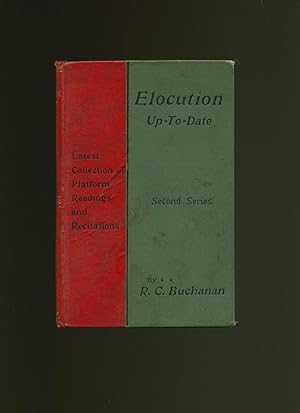 Seller image for Elocution Up-to-Date Second Series; Collection of Readings and Recitations Original and Selected for sale by Little Stour Books PBFA Member