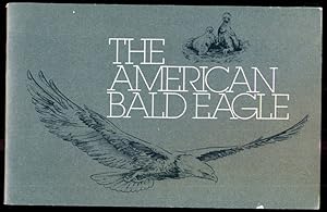 Imagen del vendedor de The American Bald Eagle a la venta por Don's Book Store