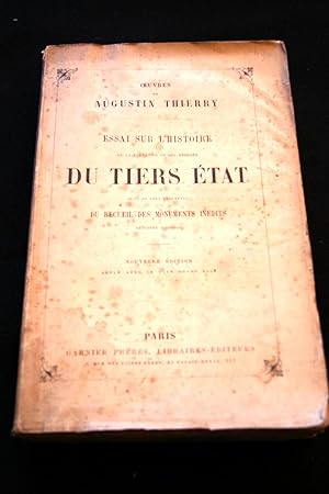 Seller image for Essai sur l'histoire de la formation et des progrs du Tiers Etat suivi de deux fragments du recueil des monuments indits de cette histoire for sale by Librairie RAIMOND