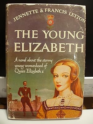 Seller image for The Young Elizabeth for sale by Carol's Cache