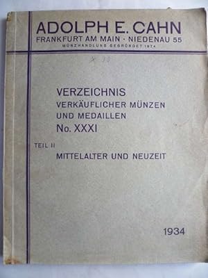 Verzeichnis verkäuflicher Münzen und Medaillen No.XXXI Teil II Mittelalter und Neuzeit.