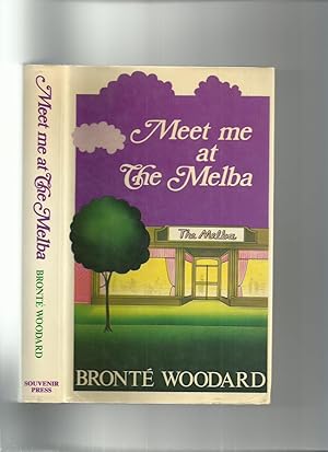 Immagine del venditore per Meet Me at the Melba venduto da Roger Lucas Booksellers
