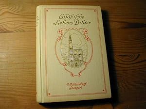 Seller image for Elsische Lebensbilder - Erster Band. Mit vier Bildern for sale by Antiquariat Fuchseck