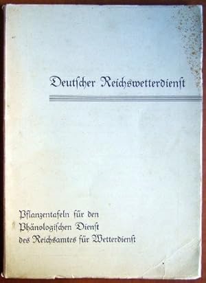 Pflanzentafeln für den Phänologischen Dienst des Reichsamtes für Wetterdienst.