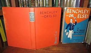 Benchley - Or Else!