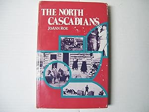 Seller image for The North Cascadians for sale by Jerry Merkel