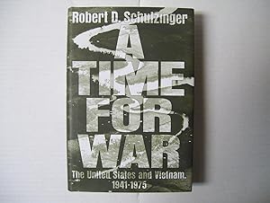 Imagen del vendedor de A Time For War - The United States and Vietnam, 1941-1975 a la venta por Jerry Merkel