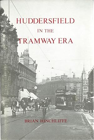 Huddersfield in the Tramway Era