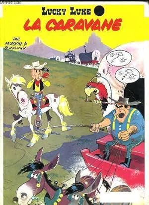 Image du vendeur pour LUCKY LUKE. LA CARAVANE. mis en vente par Le-Livre