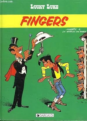 Bild des Verk�ufers f�r LUCKY LUKE. FINGERS. zum Verkauf von Le-Livre