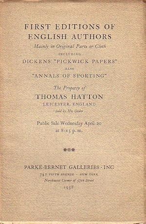 Bild des Verkufers fr First editions of english authors. Mainly in Original Parts or Cloth including Dickes 'Pickwick Papers' also 'Annals of sporting'. Sale number 30 with 237 numbers. Parke-Bernet Galleries, New York, 1938. zum Verkauf von Antiquariat Carl Wegner