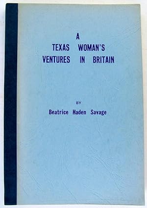 Seller image for A Texas Wonan's Ventures In Britain for sale by Martin Kaukas Books