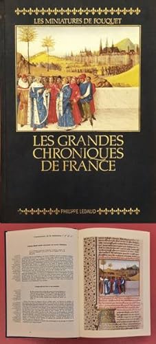 Bild des Verkufers fr Les Grandes Croniques de France. Reproduction intgrale en fac-simile des miniatures de Fouquet. Manuscript franais 6465 de la Bibliothque nationale de Paris. zum Verkauf von Frans Melk Antiquariaat