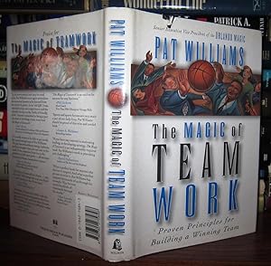 THE MAGIC OF TEAM WORK Signed 1st