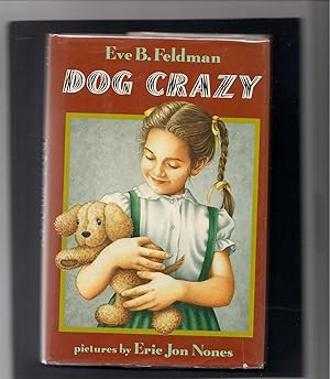 Image du vendeur pour Dog Crazy mis en vente par Beverly Loveless