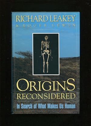 Origins reconsidered :; in search of what makes us human