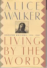 Seller image for Living by the Word: Selected Writings, 1973-1987 for sale by Callaghan Books South