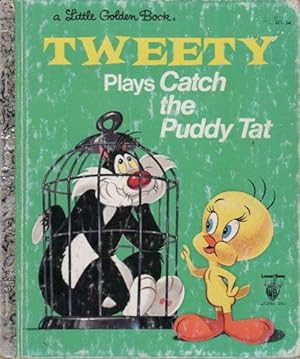 Immagine del venditore per TWEETY PLAYS CATCH THE PUDDY TAT venduto da Black Stump Books And Collectables