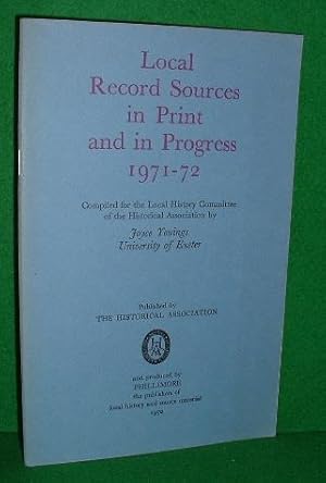 Seller image for LOCAL RECORD SOURCES IN PRINT AND IN PROGRESS 1971-72 , No 85 in series for sale by booksonlinebrighton