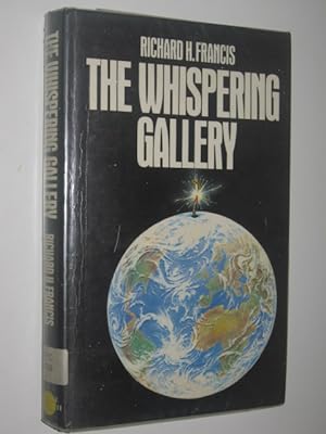 Image du vendeur pour The Whispering Gallery mis en vente par Manyhills Books