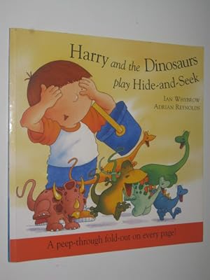 Seller image for Harry and the Dinosaurs Play Hide-and-Seek for sale by Manyhills Books