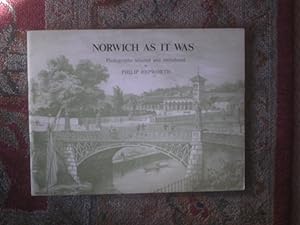 Norwich As It Was : Photographs