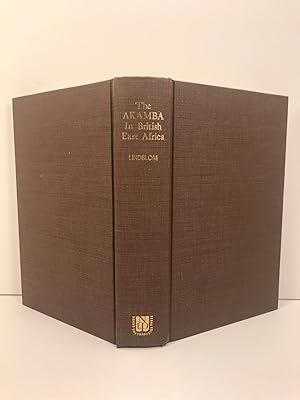 Bild des Verk�ufers f�r The Akamba in British East Africa: An Ethnological Monograph zum Verkauf von Old New York Book Shop, ABAA