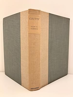 Coutts': The History of a Banking House