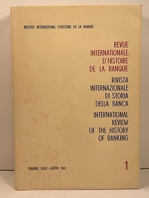 Revue Internationale D'Histoire de La Banque