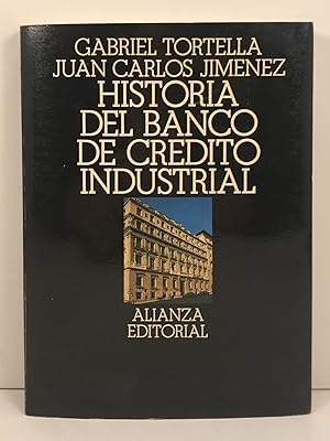 Historia Del Banco de Credito Industrial