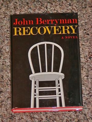 Seller image for RECOVERY - Scarce Fine Copy of The First Hardcover Edition/First Printing for sale by ModernRare