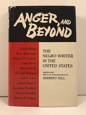 Image du vendeur pour Anger and Beyond: The Negro Writer in the United States mis en vente par Old New York Book Shop, ABAA