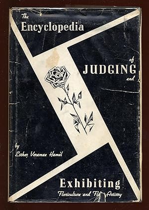 Bild des Verkufers fr The Encyclopedia of Judging & Exhibiting Floriculture & Flora-Artistry zum Verkauf von Between the Covers-Rare Books, Inc. ABAA