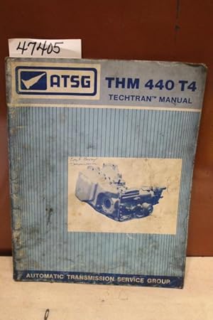 Seller image for THM 440 T4 Techtran Manual for sale by Princeton Antiques Bookshop