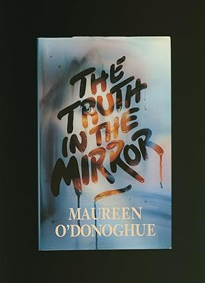 Imagen del vendedor de The Truth In The Mirror a la venta por Little Stour Books PBFA Member