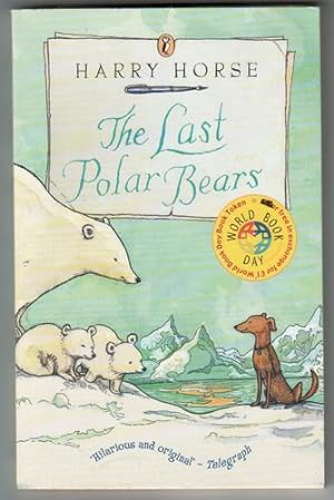 Seller image for The Last Polar Bears for sale by The Children's Bookshop