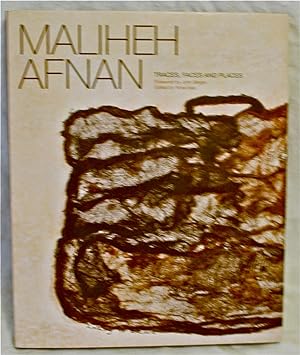 Maliheh Afnan: Traces, Faces and Places