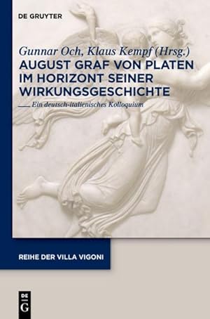 Immagine del venditore per August Graf von Platen im Horizont seiner Wirkungsgeschichte venduto da BuchWeltWeit Ludwig Meier e.K.