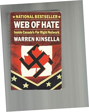 Bild des Verkufers fr WEB OF HATE. Inside Canada's Far Right Network. Newly Udated. zum Verkauf von Chris Fessler, Bookseller