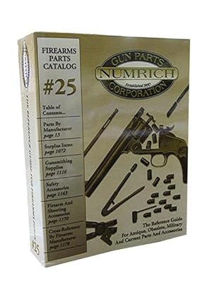 The Reference Guide for Firearms Parts # 25