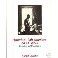 American Lithographers, 1900-1960: The Artists and Their Printers