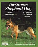 The German Shepherd Dog: Everything About Purchase, Care, Nutrition, Diseas es, and Training