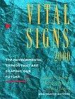 Vital Signs 2000: The Environment Trends That are Shaping our Future