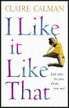 Seller image for I Like It Like That for sale by Infinity Books Japan