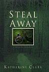 Steal Away